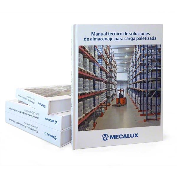 Manual técnico de soluciones de almacenaje para carga paletizada